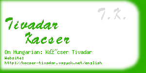 tivadar kacser business card